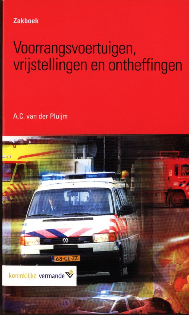 Zakboek Voorrangsvoertuigen, vrijstellingen en ontheffingen